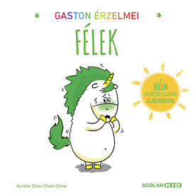 Gaston érzelmei - Félek